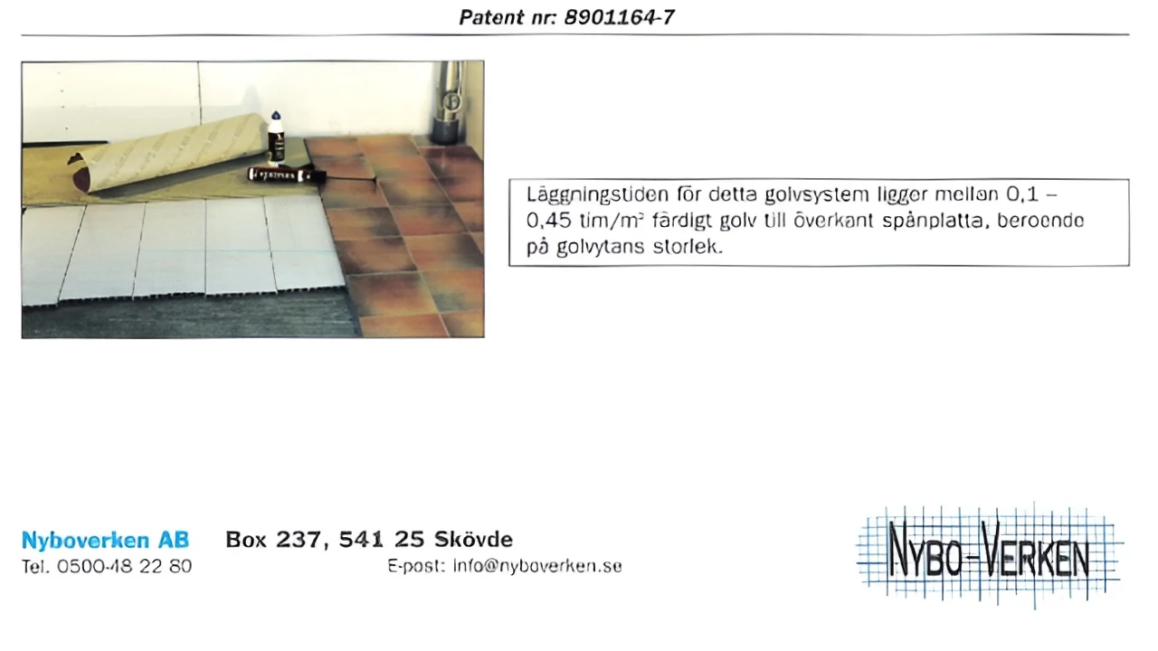 Nybo lågsystem – patent nr 8901164-7 och golvinstallation